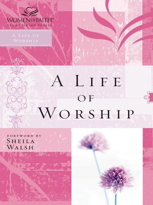 Title details for A Life of Worship by Zondervan - Available